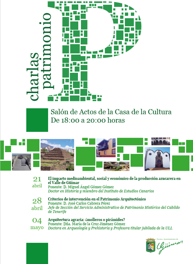 Charlas Patrimonio. Salón de Actos de la Casa de La Cultura.