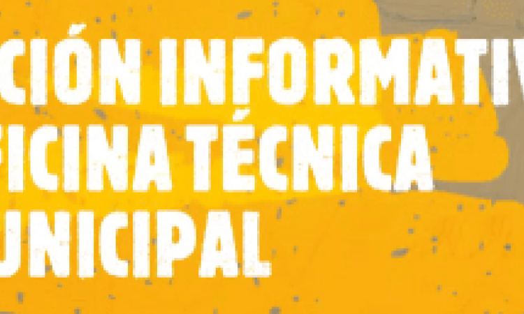 Acción Informativa de la Oficina Técnica Municipal.