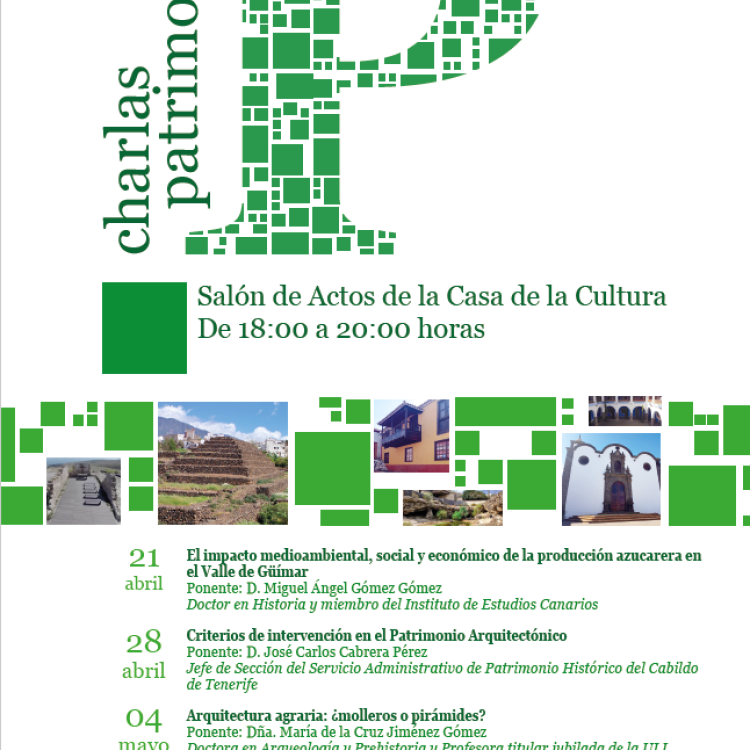 Charlas Patrimonio. Salón de Actos de la Casa de La Cultura.